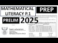 2025 PRELIM MATHEMATICAL LITERACY P.1 GRADE 12 SEPTEMBER MATHEMATICAL LITERACY P.1 PREP 2025 THUNDER