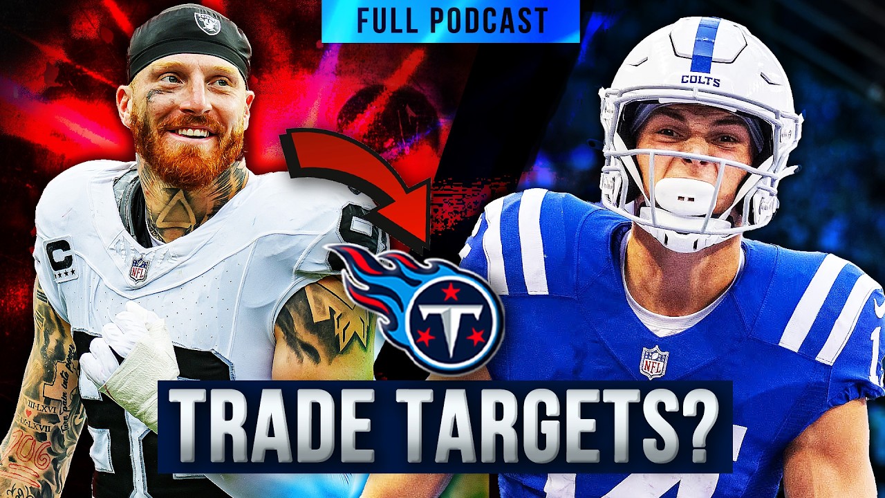 Titans Trade Targets + Alec Pierce Update | MCA Titans Podcast