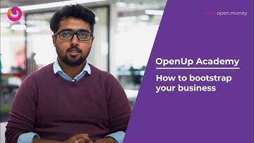 How to bootstrap your business | OpenUp Academy