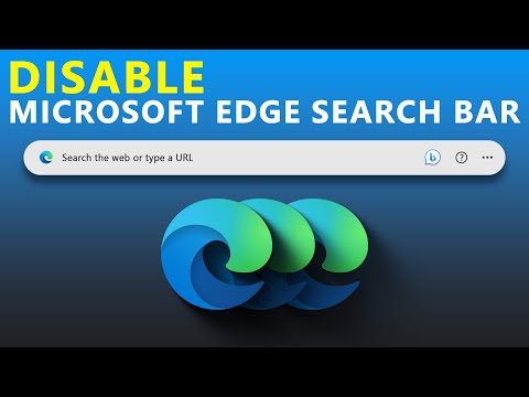 How to Disable the Microsoft Edge Search Bar on the Windows Desktop