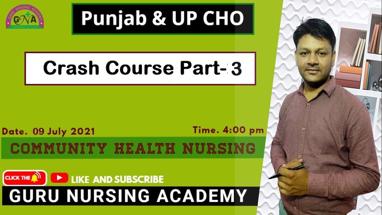 Crash Course CHO Punjab / CHO UP/Community Health Nursing/BSF Staff Nurse Classes