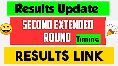 KCET SECOND EXTENDED ROUND RESULTS 2023/ KCET 2ND EXTENDED ROUND 2023