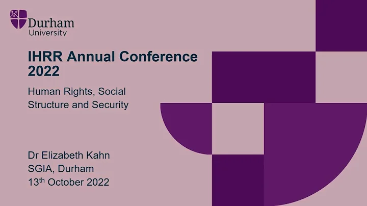 IHRR annual conference: Elizabeth Kahn, Human Righ...