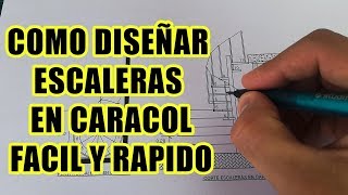 COMO DISEÑAR UNA ESCALERA DE CARACOL DE FORMA FÁCIL Y SENCILLA