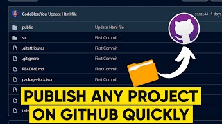 How to Upload Project on Github FAST - WATCH THIS | Github Tutorial 2022 screenshot 3