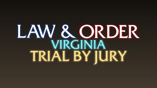 Law &amp; Order Virginia Trial By Jury S2:E7