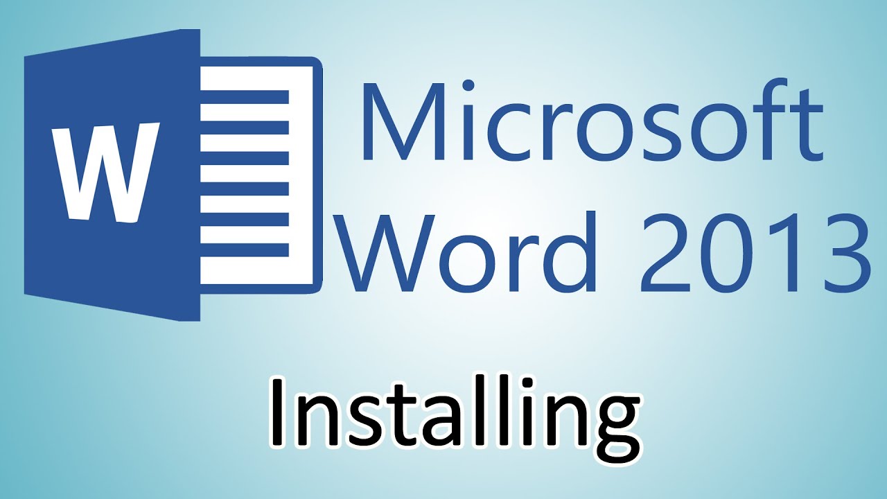 Microsoft Word 2013 Tutorial Installing Youtube