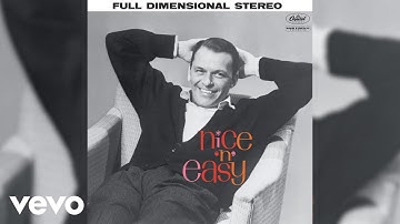 Frank Sinatra - Nice 'n' Easy (2020 Mix / Audio)
