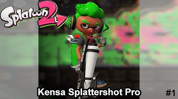 Splatoon2: Kensa Splattershot Pro Montage 1