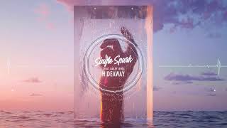 Single Spark feat. Bailey Jehl - Hideaway (Radio Edit)
