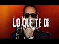 🎶 Marc Anthony - LO QUE TE DI (LETRA) 💔 | Lyrics