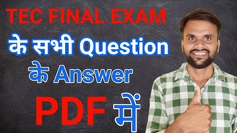 TEC Final Exam All 100 Questions & Answers PDF - CSC TEC Final Exam Answer Key in PDF