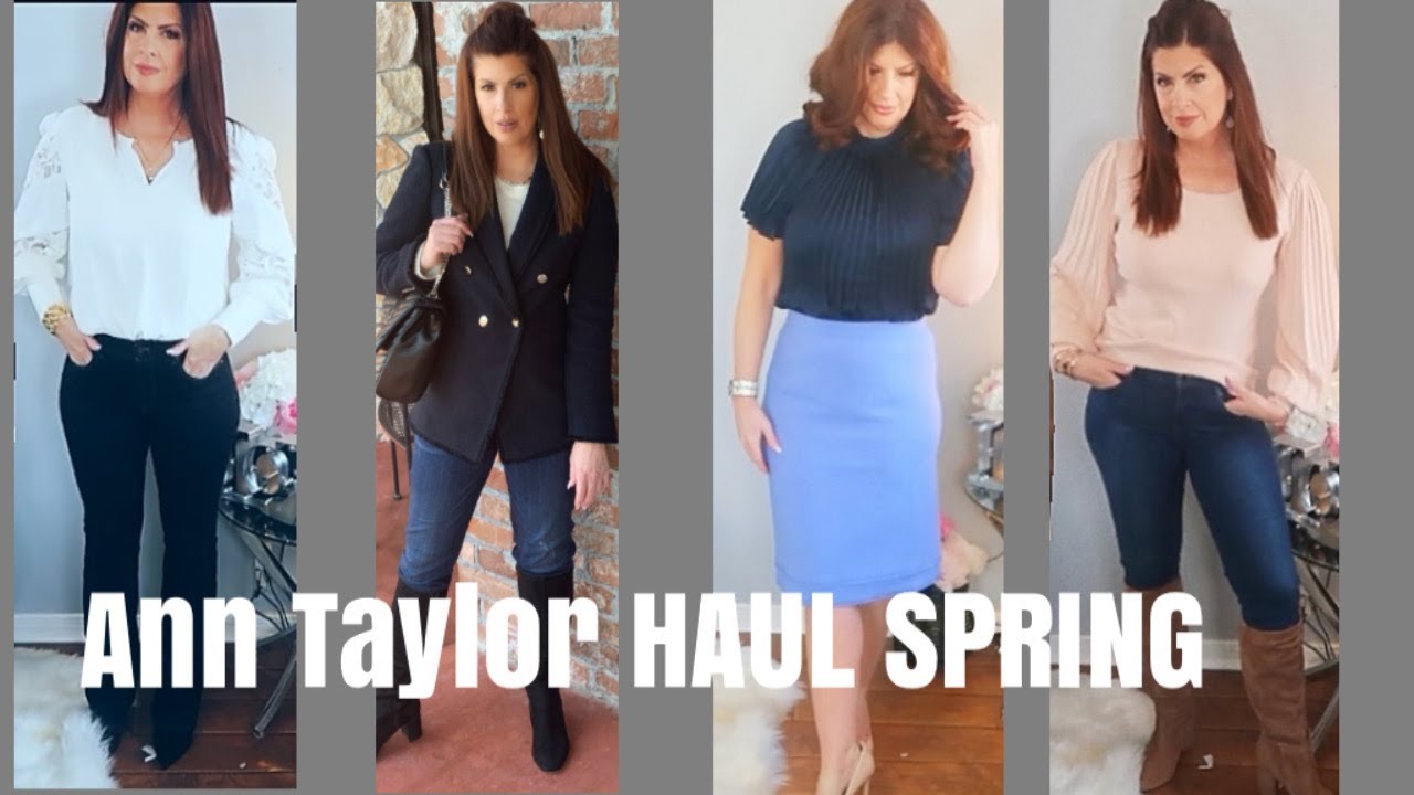ANN TAYLOR HAUL TRY ON SPRING/Beauty over 50