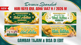 DESAIN SPANDUK IDUL ADHA 1447 H / 2026 M - TEMPLATE CANVA