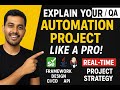 How to Explain Automation Project in Interview | How to explain Automation Framework