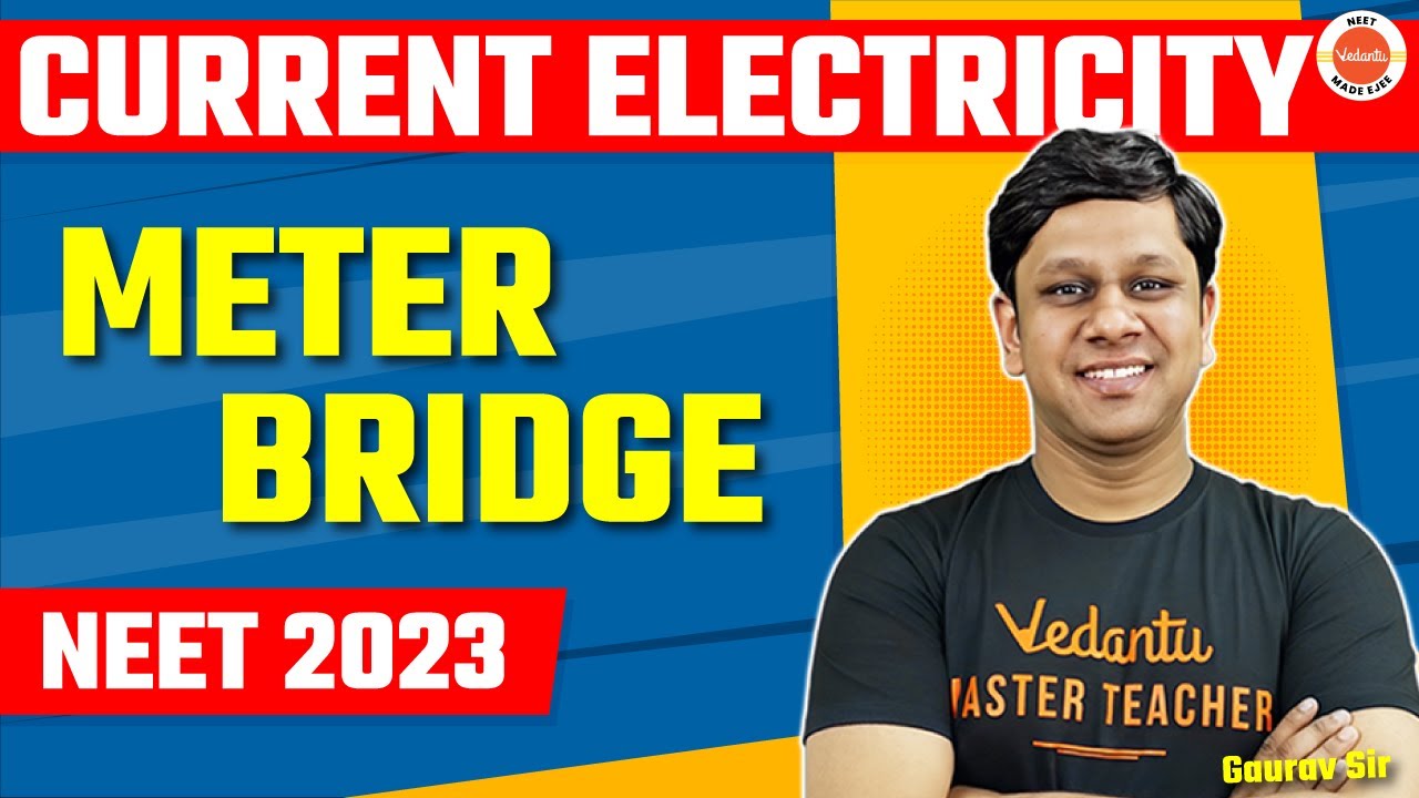 CURRENT ELECTRICITY Class 12 One Shot - 05 | Meter Bridge Menti Quiz ...