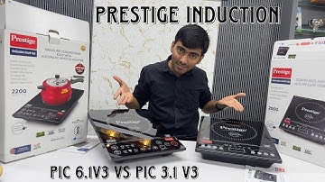 Prestige induction stove pic 6.1v3 VS pic 3.1v3 | prest