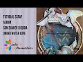 TUTORIAL álbum scrap con shaker liquida LTM under water love