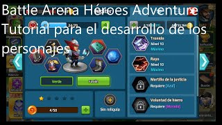 Battle Arena Héroes Adventure: Tutorial para el desarrollo de personajes. screenshot 5