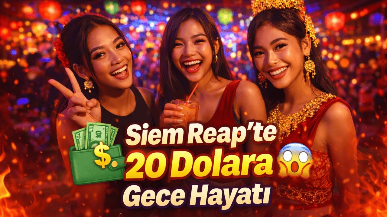 SİEM REAP'TE 20 DOLARA BİR GECE: Gördüklerime Ben Bile Şaşırdım 😳 - BÖLÜM23/VLOG