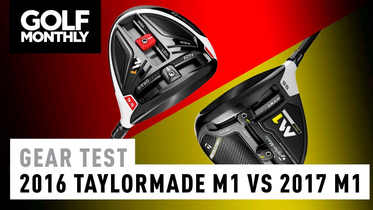 2016 Taylormade M1 Vs 2017 Taylormade M1 Driver Youtube