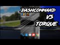 Torque Vs DashCommand: Overview and thoughts