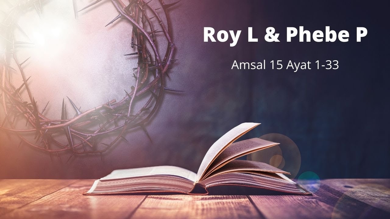 Amsal 16 Ayat 21 33 Amsal 16 Ayat 21 33