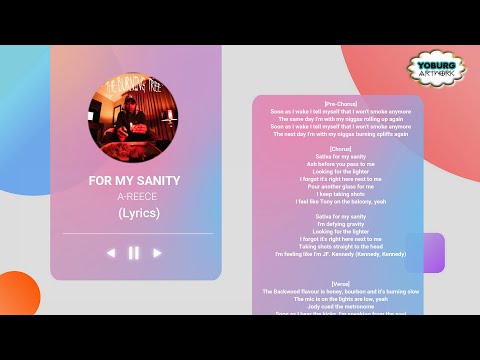 A REECE - FOR MY SANITY (lyrics)