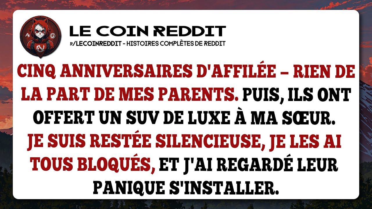 Cinq anniversaires d'affilée — rien de la part de mes parents. Puis, ils ont offert un SUV...