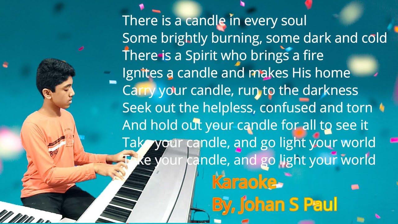 Carry Your Candle Karaoke with Lyrics Go Light The World Karaoke With