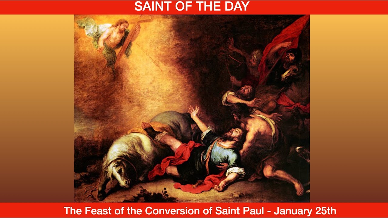 The Conversion of Saint Paul - January 25th - YouTube