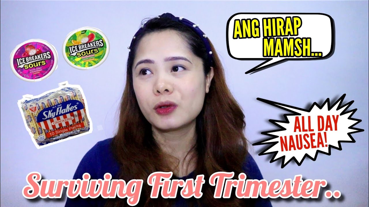 HOW TO SURVIVE FIRST TRIMESTER | GAANO KAHIRAP ANG NA EXPERIENCE KO?.