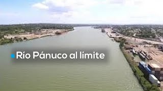Emergencia en Veracruz y Tamaulipas | Crece el temor por el desbordamiento del río Pánuco