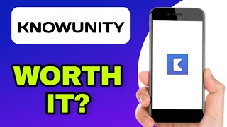 IS THE KNOWUNITY APP WORTH IT?  (EXPLAINED) screenshot 1