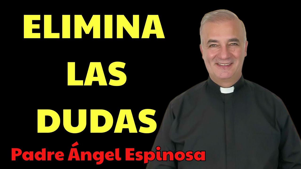 7 PASOS para DEJAR de PREOCUPARTE y Empezar a Ocuparte | Padre Ángel Espinosa