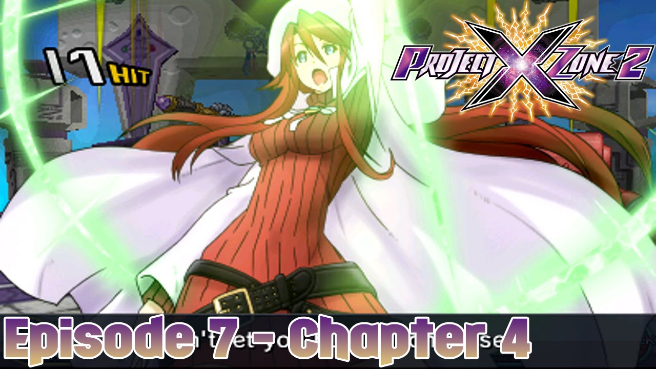Project X Zone 2 Episode 7 - Chapter 4: A Summons to Action - YouTube