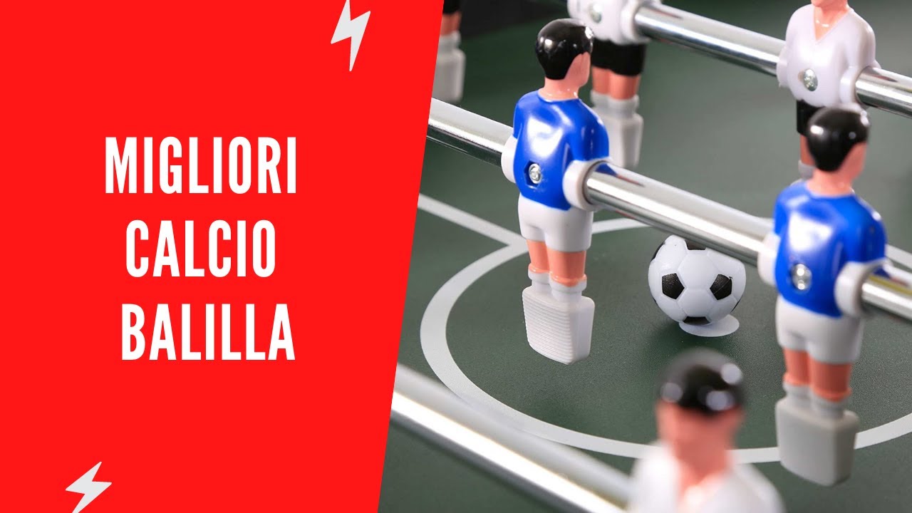 ✅ Migliori Calcio Balilla - (Top 5)