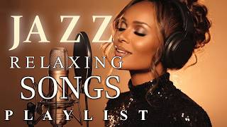 Smooth Jazz Harmony Relaxing Female Vocal Jazz | Deep Soul, Healing Lyrics & Peaceful Vibes (1 Hour)