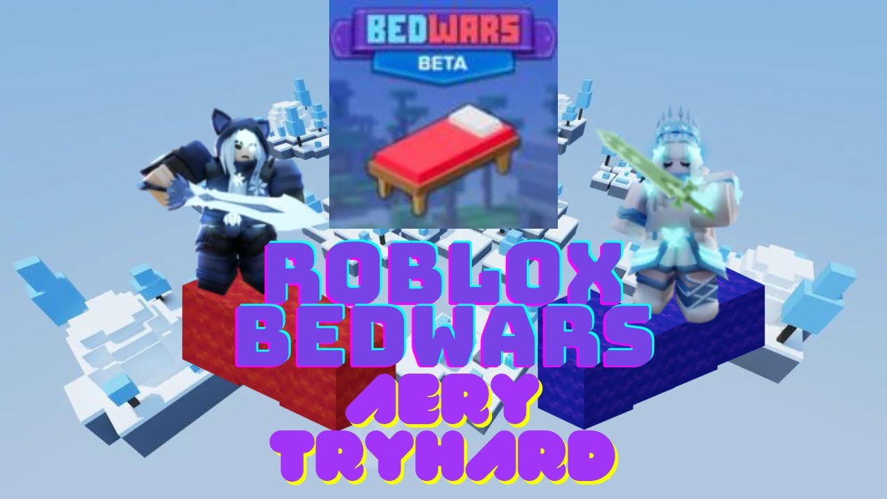 Roblox Bedwars Aery TRYHARD Epic Music YouTube 