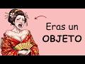 Por qué apesta ser una Geysha? (En el Japón feudal)