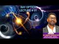 Ray Optics | Lec_01 | Introduction | Class 12th JEE NEET Physics.