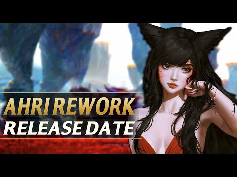 AHRI REWORK Release Date CONFIRMED - League of Legends