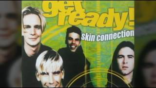 Download lagu 42 - Get Ready - Skin connection