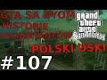 GTA SA DYOM - Historie Projektantów #107: (Nadejście) Żywa Śmierć - Beyond (Demo) [Polski Oski]