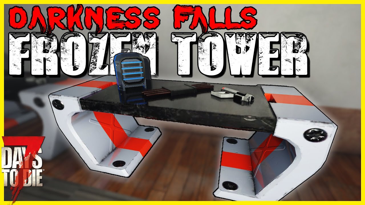 Technology Advancement - Darkness Falls: Frozen Tower | 38 | 7 Days to Die | Alpha 21 - YouTube