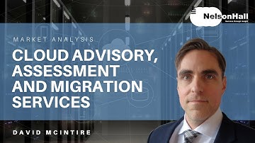 Cloud Advisory, Assessment and Migration Services 2018