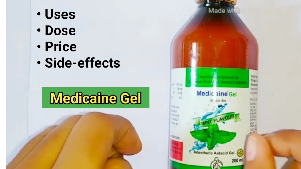 Medicaine Gel Uses Dose In Hindi Medicaine Gel Syrup Mucaine Gel medicaine-gel-uses-dose-in-hindi-medicaine-gel-syrup-mucaine-gel