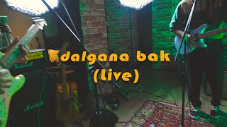 Taksis - Dalgana Bak Live Beatgroove 