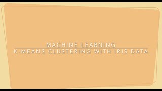 K-Means Clustering with Iris data in Google Colab