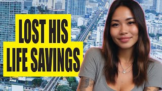 From Thai Love Story To Financial Ruin  His Retirement Nightmare    Human Voice  No Ai Used